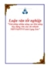 Luận văn tốt nghiệp: Giải pháp nhằm nâng cao khả năng huy động vốn của chi nhánh NHNN&PTNT tỉnh Lạng Sơn
