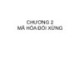 Bài giảng An ninh mạng: Chương 2 - ThS. Trần Bá Nhiệm