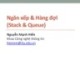Bài giảng Cấu trúc dữ liệu và giải thuật: Ngăn xếp và hàng đợi - Nguyễn Mạnh Hiển