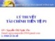 Bài giảng Lý thuyết tài chính tiền tệ: Chương 2 - Nguyễn Thị Ngọc The