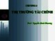 Bài giảng Tài chính và Tiền tệ: Chương 4 - Th.S Nguyễn Hoài Phương