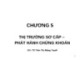 Bài giảng Tài chính tiền tệ: Chương 5 - TS. Trần Thị Mộng Tuyết