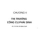 Bài giảng Tài chính tiền tệ: Chương 4 - TS. Trần Thị Mộng Tuyết