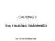 Bài giảng Tài chính tiền tệ: Chương 3 - TS. Trần Thị Mộng Tuyết