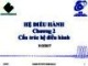 Bài giảng Hệ điều hành: Chương 2 - ThS. Phan Đình Duy