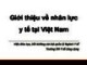 Bài giảng Tổ chức và quản lý hệ thống y tế - Chương 5: Giới thiệu về nhân lực y tế tại Việt Nam