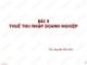 Bài giảng Thuế: Bài 5 - Ths. Nguyễn Minh Đức