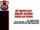 Bài giảng Sử dụng các thuốc hướng thần an toàn - ThS. Nguyễn Văn Phi