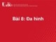 Bài giảng môn Lập trình hướng đối tượng: Bài 8 - Đa hình