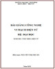 Bài giảng Công nghệ vi mạch điện tử: Phần 1