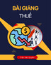 Bài giảng Thuế - Trần Văn Quyền