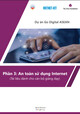 Dự án Go Digital ASEAN: An toàn sử dụng Internet (Tài liệu dành cho cán bộ giảng dạy)